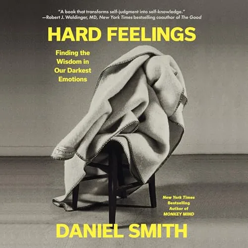 Hard Feelings By Daniel Smith